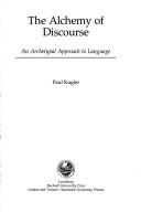 Front cover of The alchemy of discourse by Paul Kugler
