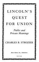 Front cover of Lincoln's quest for union by Charles B. Strozier