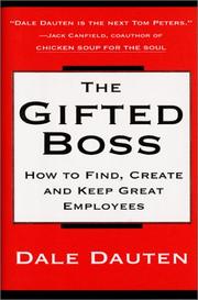 Front cover of The Gifted Boss by Dale Dauten