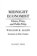 Front cover of Midnight economist by William Richard Allen