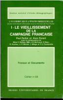 Front cover of Le vieillissement de la campagne française by Paul M. Paillat