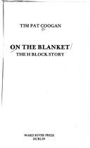Cover of On the blanket by Tim Pat Coogan