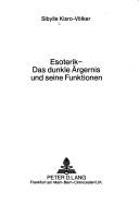 Front cover of Esoterik, das dunkle Ärgernis und seine Funktionen by Sibylle Kisro-Völker