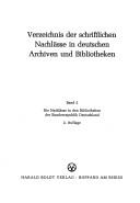 Front cover of Die Nachlässe in den Bibliotheken der Bundesrepublik Deutschland by Ludwig Denecke