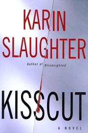 Cover of Kisscut by Karin Slaughter