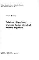 Front cover of Założenia filozoficzne programu badań literackich Romana Ingardena by Barbara Kotowa