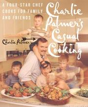 Cover of Charlie Palmer's Casual Cooking by Charlie Palmer