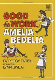 Cover of Good Work, Amelia Bedelia by Peggy Parish