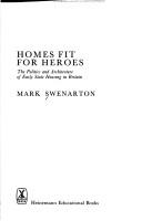 Cover of Homes fit for heroes by Mark Swenarton