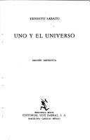 Front cover of Uno y el universo by Ernesto Sabato