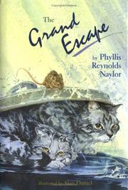 Front cover of The grand escape by Phyllis Reynolds Naylor