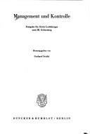 Cover of Management und Kontrolle by Erich Loitlsberger