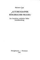 Cover of Autobiographik bürgerlicher Frauen by Marianne Zelger-Vogt