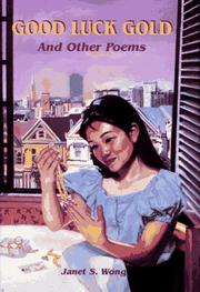 Cover of Good Luck Gold and Other Poems by Janet S. Wong