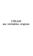 Front cover of L' islam, ses véritables origines by Joseph Bertuel