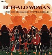 Front cover of Buffalo woman by Paul Goble