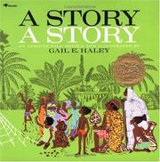 Front cover of A Story, A Story by Gail E. Haley