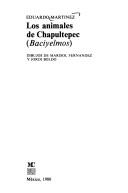 Cover of Los animales de Chapultepec by Eduardo Martínez