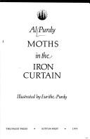 Front cover of Moths in the Iron Curtain by Al Purdy