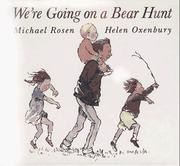 Cover of We're Going on a Bear Hunt by Michael Rosen