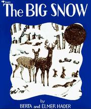Cover of The Big Snow by Berta Hader