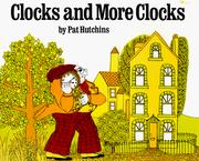 Front cover of Clocks and more clocks by Pat Hutchins