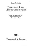 Front cover of Traditionskritik und Rekonstruktionsversuch by Ernst Schulin