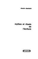 Front cover of Mythes et rituels de l'écriture by Claude Abastado