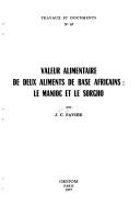 Front cover of Valeur alimentaire de deux aliments de base africains by J. C. Favier