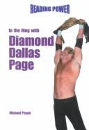 Front cover of In the ring with Diamond Dallas Page by Michael Payan