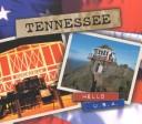 Front cover of Tennessee by Karen Sirvaitis