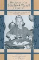 Front cover of Recipes of a Pitchfork Ranch hostess by Cathryn A. Buesseler