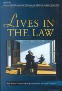 Cover of Lives in the law by Lawrence Douglas