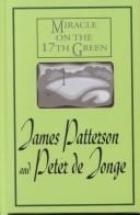 Front cover of Miracle on the 17th Green by James Patterson