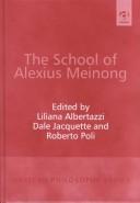 Cover of The school of Alexius Meinong by Liliana Albertazzi
