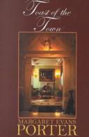 Cover of Toast of the town by Margaret Evans Porter