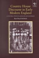 Front cover of Country house discourse in early modern England by Kari Boyd McBride