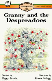 Front cover of Granny and the desperadoes by Peggy Parish