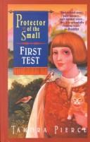 Front cover of First Test (Protector of the Small #1) by Tamora Pierce