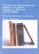 Front cover of A critical bibliography of Shirley Jackson, American writer (1919-1965) by Paul N. Reinsch