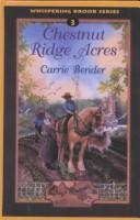 Cover of Chestnut Ridge Acres by Carrie Bender