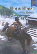 Front cover of For a horse and other selections by Newbery authors by Martin H. Greenberg