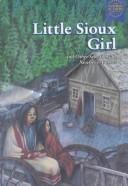 Front cover of Little Sioux girl and other selections by Newbery authors by Martin H. Greenberg