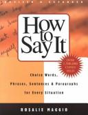Front cover of How to say it by Rosalie Maggio
