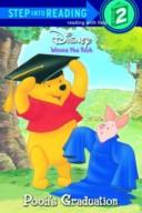 Front cover of Pooh's Graduation, Step Into Reading Step 2 by Isabel Gaines