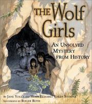 Front cover of The wolf girls by Jane Yolen