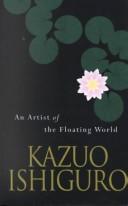 Front cover of An Artist of the Floating World by Kazuo Ishiguro