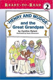 Front cover of Henry and Mudge and the great grandpas by Cynthia Rylant