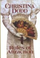 Front cover of Rules of attraction:(Governess Brides#4) by Christina Dodd