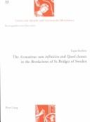 Front cover of The accusativus cum infinitivo and quod clauses in the Revelaciones of St. Bridget of Sweden by Espen Karlsen